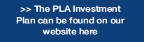 The PLA Investment Plan can be found on our website here