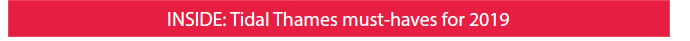 INSIDE: Tidal Thames must-heaves for 2019