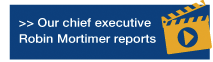 Watch our Chief executive Robin Mortimer reports